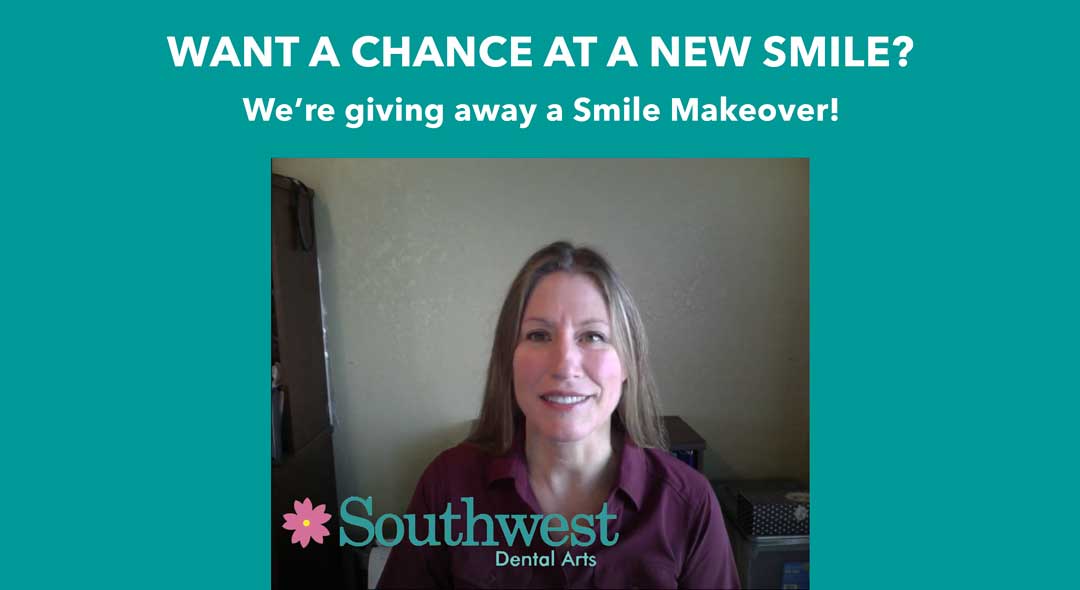 Smile Makeover Giveaway 2020 | Southwest Dental Arts